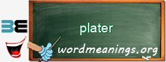 WordMeaning blackboard for plater